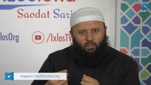 G'usl qilish tartibi | Shayx Sodiq Samarqandiy