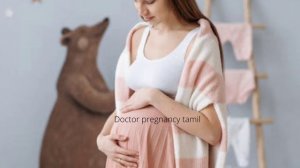 urine symptoms in early pregnancy in tamil|early pregnancy symptoms in tamil @doctorpregnancytamil