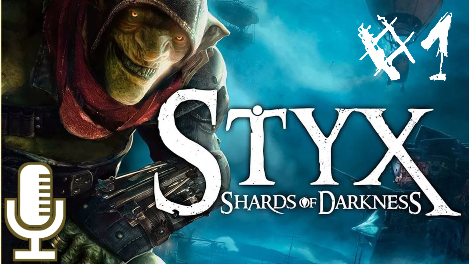 ?Styx: Shards of Darkness▶Пролог▶Прохождение #1