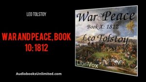 War and Peace, Book 10: 1812 Audiobook