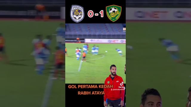 GOL PERTAMA KEDAH | RABIH ATAYA | PJ CITY VS KEDAH