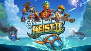 SteamWorld Heist 2 - исследуем море - на максимальной сложности!!!