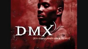 DMX Gonna Make Me Lose My Mind