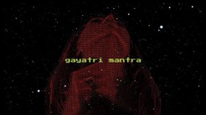U108 - Gayatri Mantra