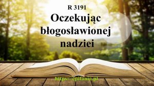 R 3191 Oczekując błogosławionej nadziei (25.08)