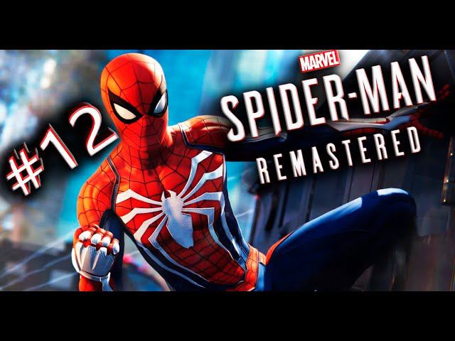 Marvel's Spider-Man Remastered PC Прохождение Сюжета+Побочки (Человек Паук Ремастер) Стрим #12