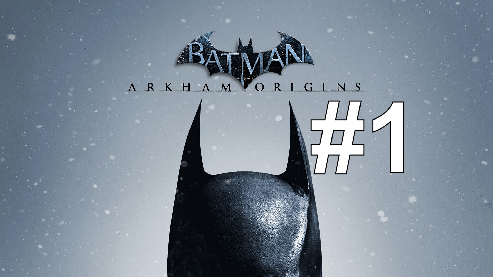 НОВЫЕ ПРОБЛЕМЫ ► Batman: Arkham Origins #1