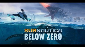 Дайвинг с Левиафанами / Subnautica Below Zero #4