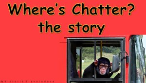 Where's Chatter? (Где Чаттер?) The story "They're our toys" Watch and repeat! Смотрите и повторяйте.