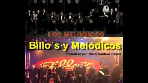 Billos y Melodicos