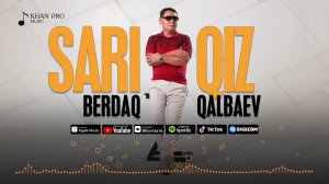 Berdaq Qalbaev - Sari qiz | Бердак Калбаев - Сары кыз