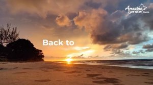 Welcome Back To Borneo | Sabah & Sarawak | Travel With Amazing Borneo