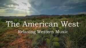 Расслабляющая западная гитарная музыка _ Эмбиентная музыка американского Дикого Запада