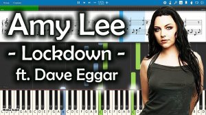 Amy Lee - Lockdown ft. Dave Eggar [Piano Tutorial | Sheets | MIDI] Synthesia