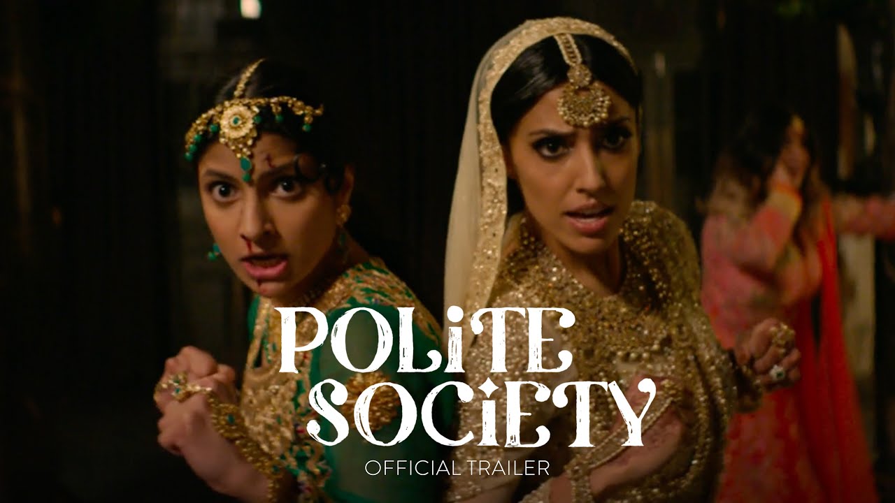 Polite Society  |  Movie 2023  | Official Trailer
