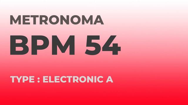 메트로놈 | BPM 54 | Metronome | Type : Electronic A смотреть онлайн