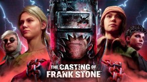 Новый Dark Pictures от создателей DBD -  The Casting of Frank Stone