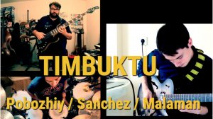 Побожий / Sanchez / Malaman - Timbuktu