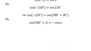 cos -210 | cos(-210) | First Method