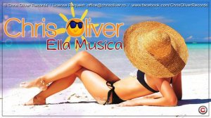 Chris Oliver - Ella Musica (Radio Edit)