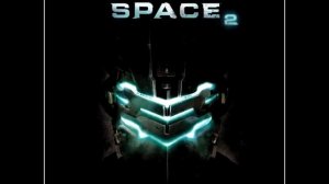 Dead Space 2 Soundtrack - It Had to be Unitology