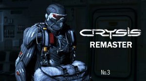 Crysis Remastered - #3