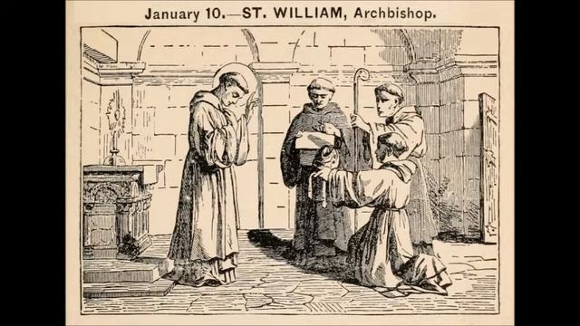 Jan 10 - Saint William - Abbot of Chaalis - Archbishop of Bourges - 1209 - Bourges Aquitaine смотреть онлайн