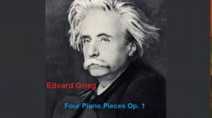 Edvard Grieg   Four Piano Pieces Op  1   Mazurka con gratia