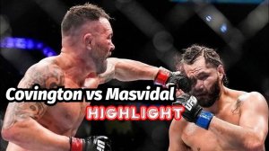 Highlight Colby Covington vs Jorge Masvidal / Лучшие Моменты Колби Ковингтон vs Хорхе Масвидаль