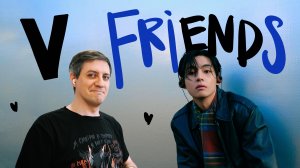 Честная реакция на V (BTS) - Fri(end)s