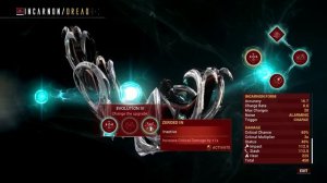 WATCH THIS BEFORE GETTING THE INCARNON DREAD | WARFRAME