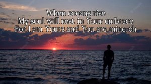 Ocean (Where feet may fail) lyrics - Hillsong United #hillsong #ocean
