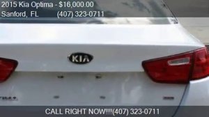 2015 Kia Optima LX 4dr Sedan for sale in Sanford, FL 32773 a