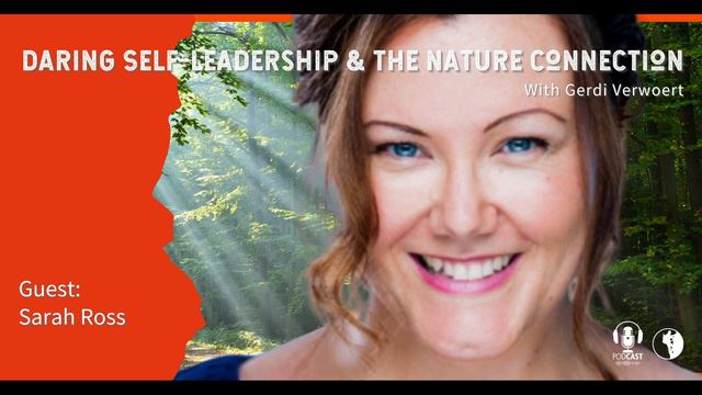 [Daring Self-Leadership Podcast] #18 - Sarah Ross: finding her reason to breathe смотреть онлайн