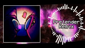 Pretender - vs Impostor V4 remix