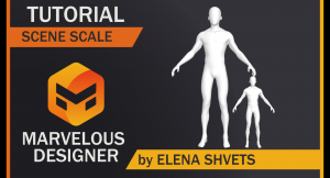 Масштаб сцены в Marvelous Designer \ Scene Scale in Marvelous Designer Tutorial