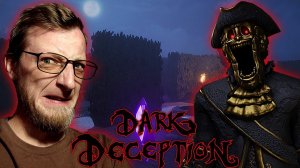 Dark Deception. Пссс парень.