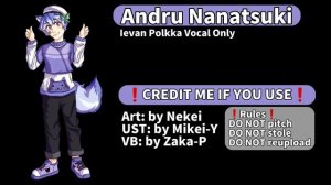 Andru Nanatsuki (ACT1) - Ievan Polkka (VOCAL ONLY)