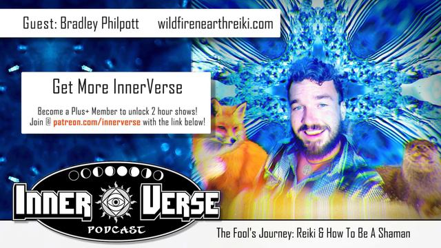Bradley Philpott | The Fool's Journey: Reiki & How To Be A Shaman смотреть онлайн