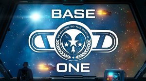 Строим базу #3 \ Base One