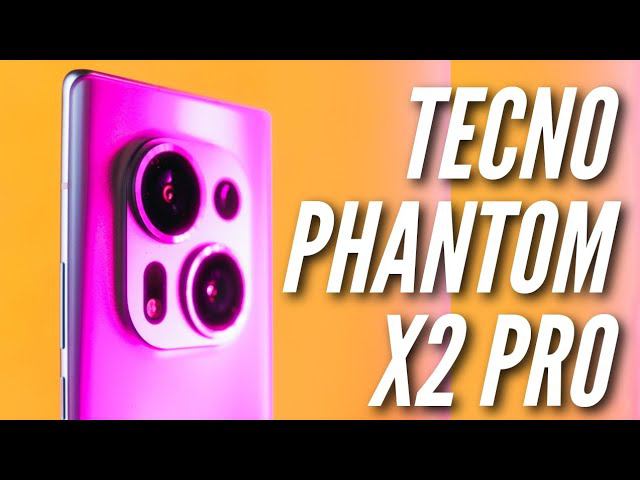 1 МЛН ANTUTU  УНИКАЛЬНАЯ КАМЕРА  TECNO PHANTOM X2 и X2 PRO  Обзор и опыт использования