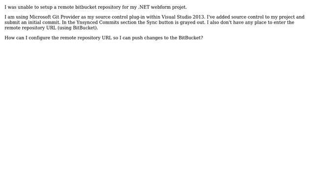 How to push changes to BitBucket Remote repository - remote address textbox is missing? смотреть онлайн