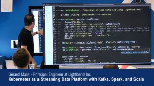 Kubernetes as a Streaming Data Platform with Kafka, Spark, and Scala by Gerard Maas