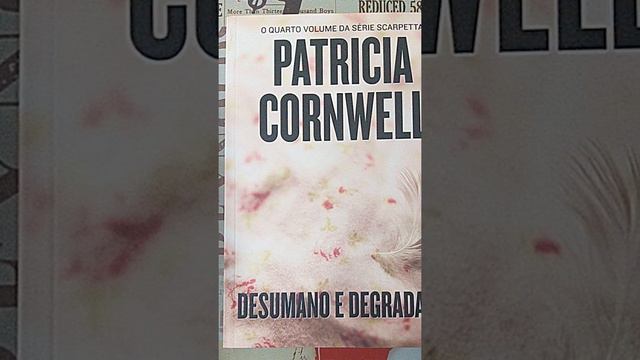 📚[DESUMANO E DEGRADANTE DE PATRICIA CORNWELL]📚 RESUMO DO LIVRO