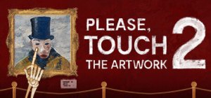 Игра Please, Touch The Artwork 2 - Трейлер 2024