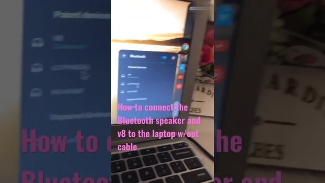 How to connect the Bluetooth speaker and v8 to the laptop w/out cable