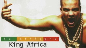 👑 El Africano / King Africa