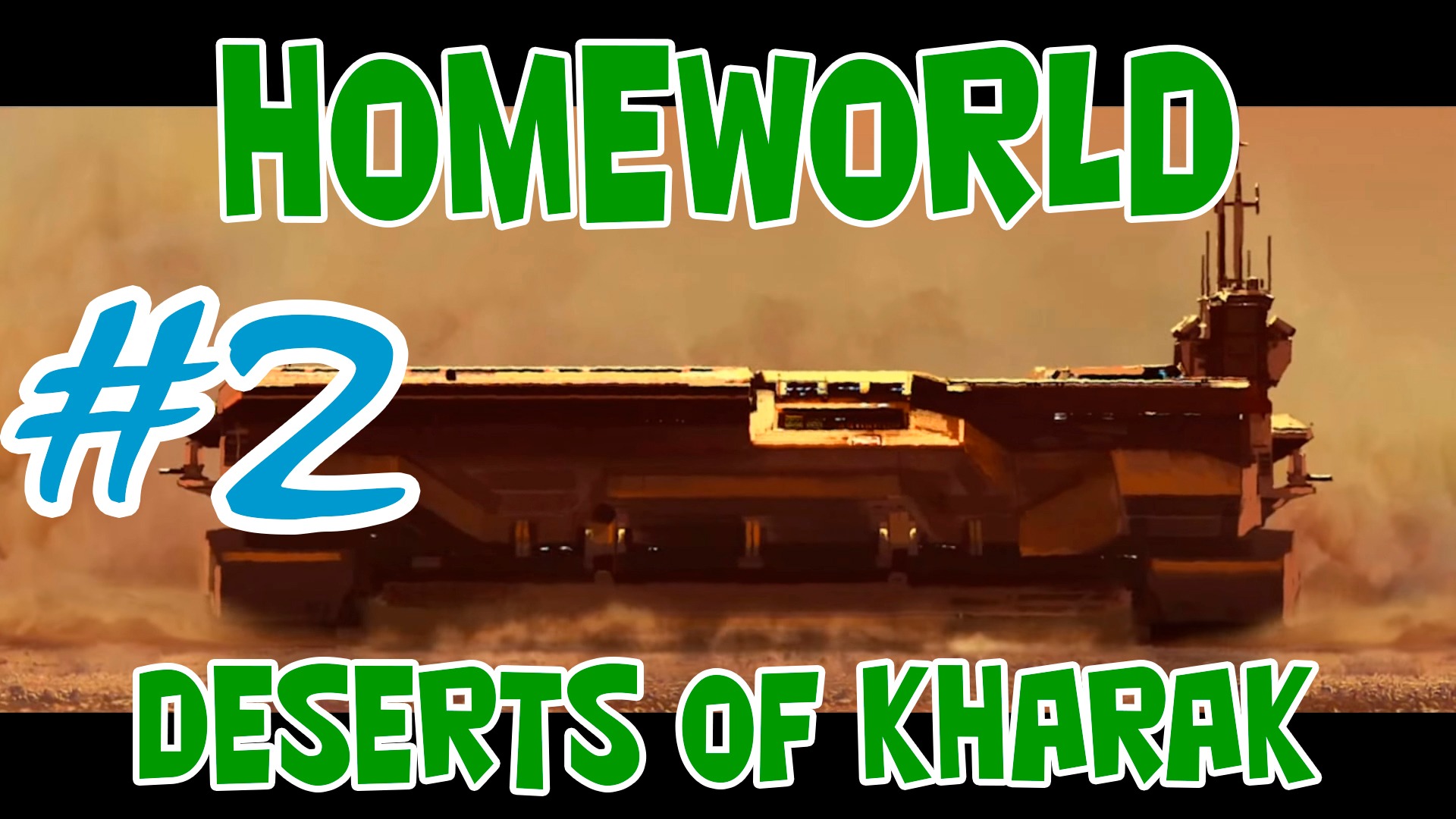 Прохождение Homeworld Deserts of Kharak (Родной мир Пустыни Харака) - Часть #2 - Костяное поле