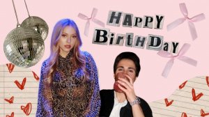 HAPPY BIRTHDAY ✨