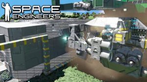 Space engineers #22 | Сложности большой стройки